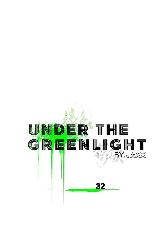 UNDER THE GREEN LIGHT 32 30